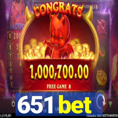 651 bet